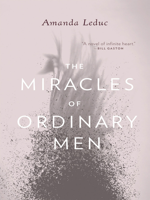 Title details for The Miracles of Ordinary Men by Amanda Leduc - Available